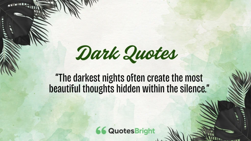 Dark Quotes
