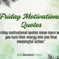 Friday Motivational Quotes