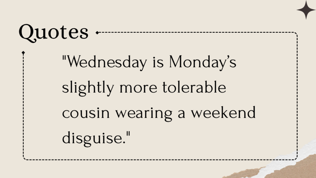 Hump Day Quotes