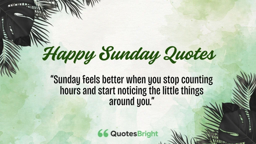 Happy Sunday Quotes