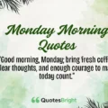 Monday Morning Quotes