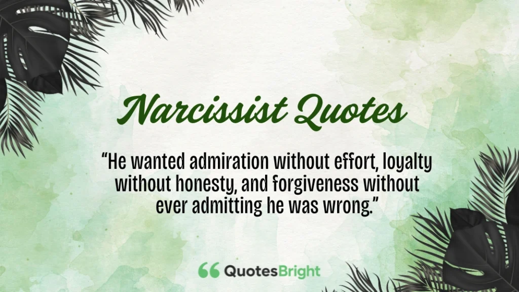 Narcissist Quotes