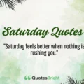 Saturday Quotes