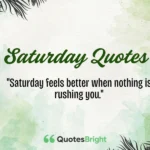 Saturday Quotes