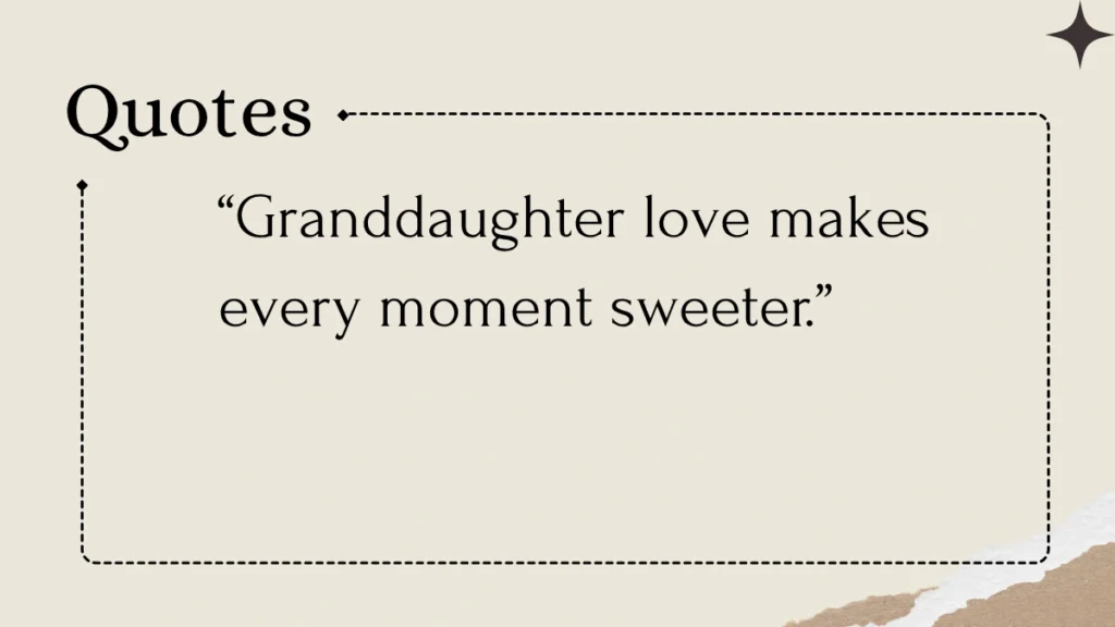 Granddaughter Quotes