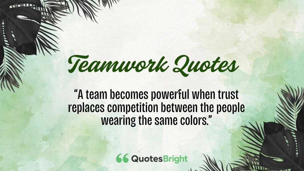 Teamwork Quotes