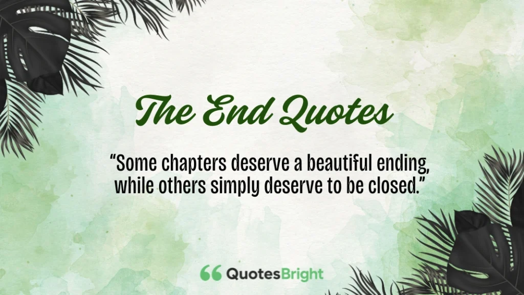 The End Quotes