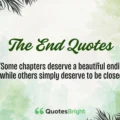 The End Quotes