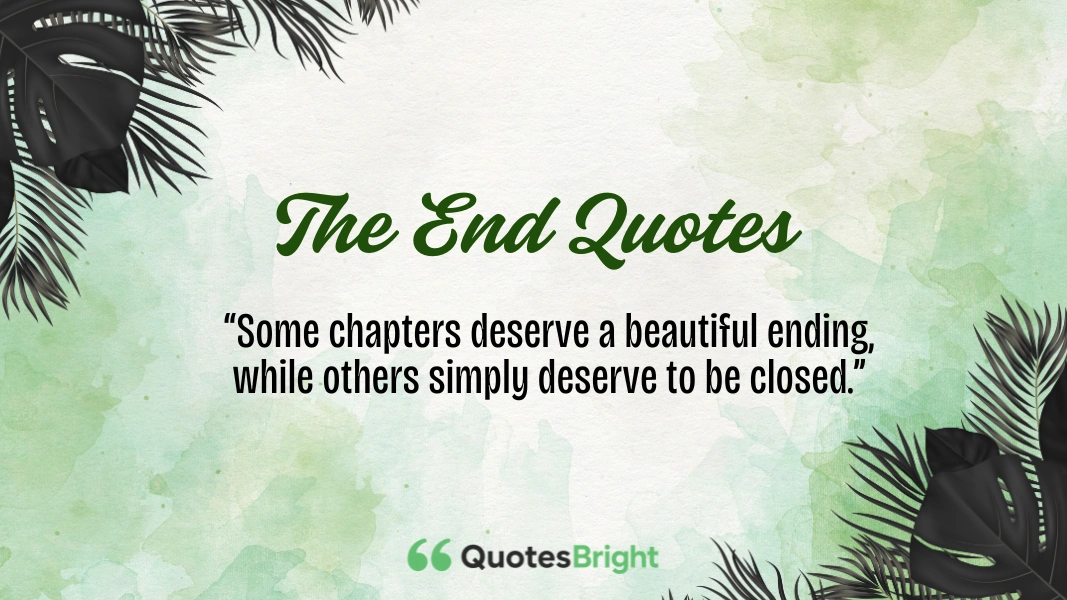 The End Quotes