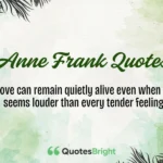 Anne Frank Quotes