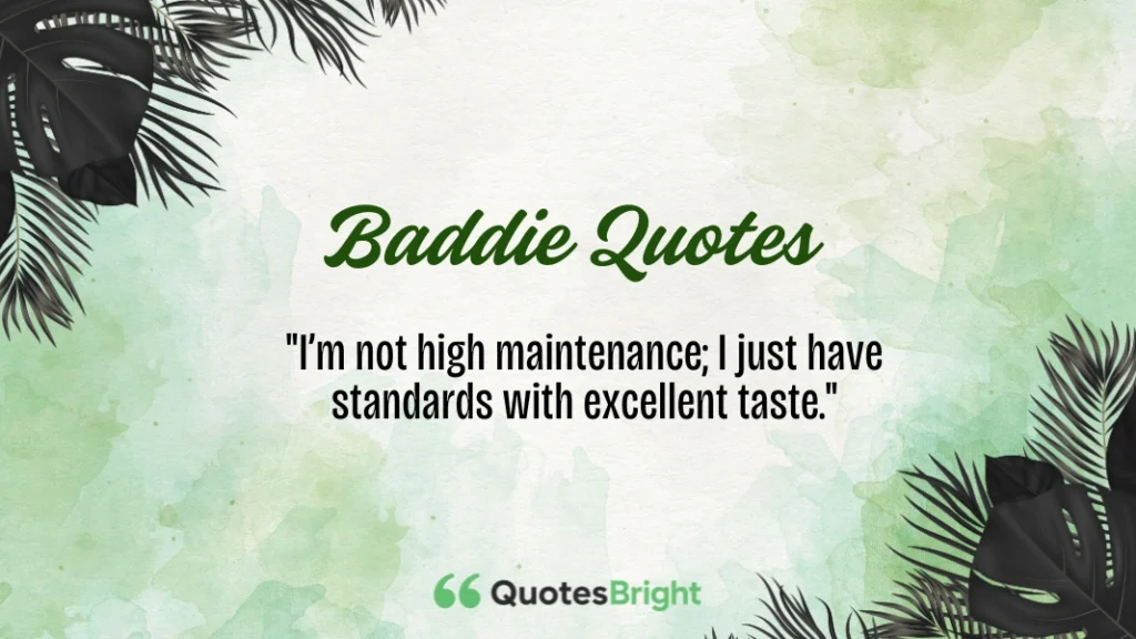 Baddie Quotes