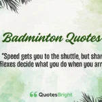 Badminton Quotes