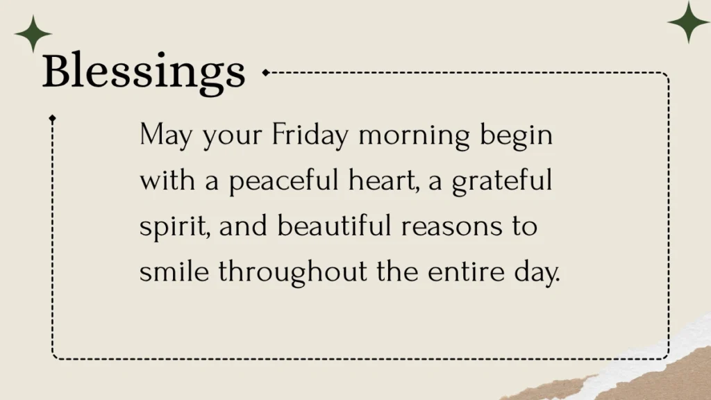 Friday Blessings