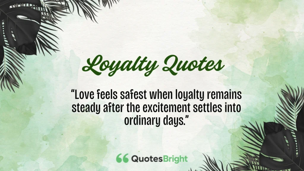 Loyalty Quotes