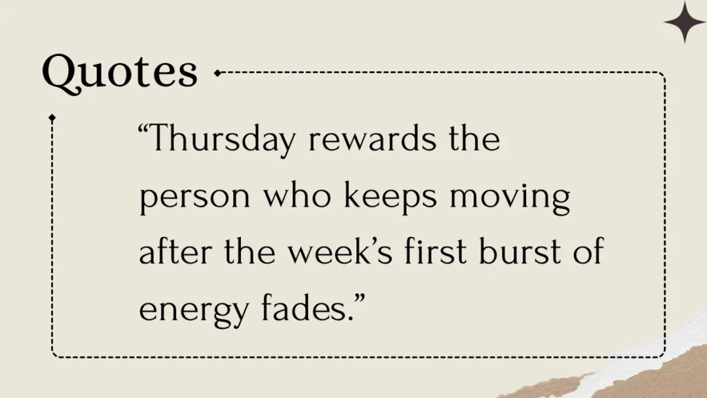 Thursday Quotes