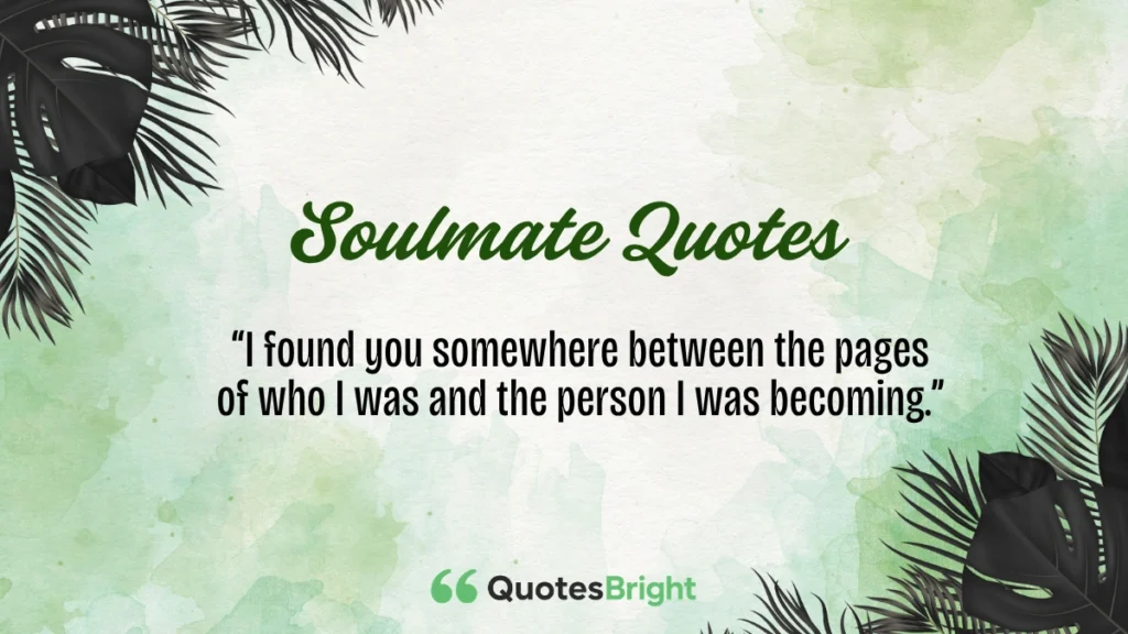 Soulmate Quotes
