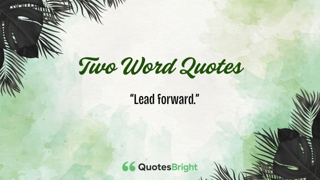 Two Word Quotes