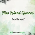 Two Word Quotes