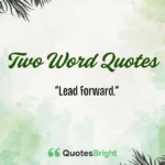 Two Word Quotes